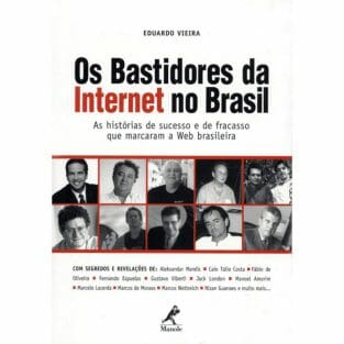 Os Bastidores da Internet no Brasil - Resenha